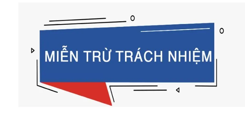 Tuyên bố miễn trừ trách nhiệm